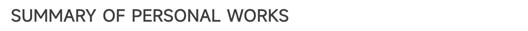 Summary of personal works 个人作品集